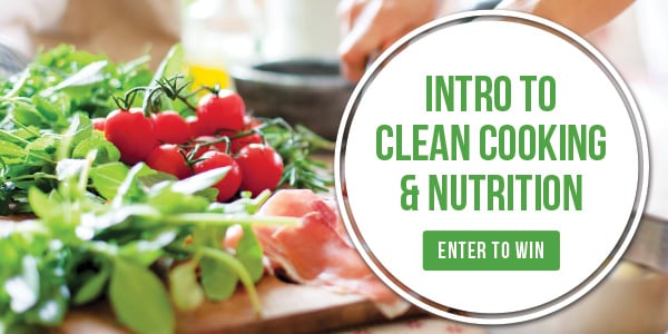 Enter to Win our Intro to Clean Cooking & Nutrition Course!