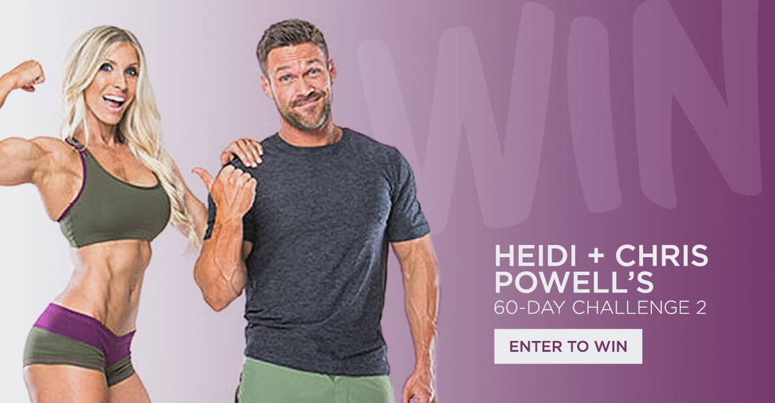 Enter to Win: Heidi and Chris Powell's 60-day Challenge 2