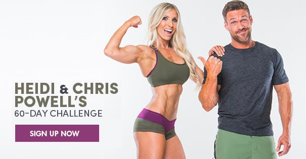 Heidi & Chris Powell's 60-Day Challenge