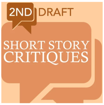 2nd Draft Critique: Short Story Critique