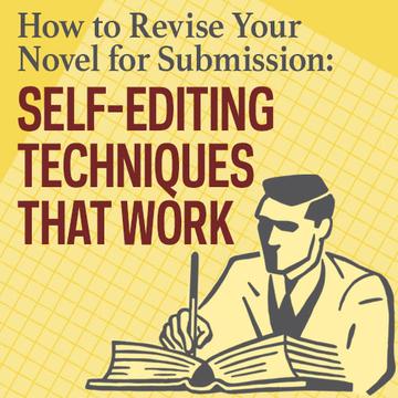 How to Revise Your Novel for Submission