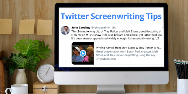 Twitter Screenwriting Tips John Zaozirny